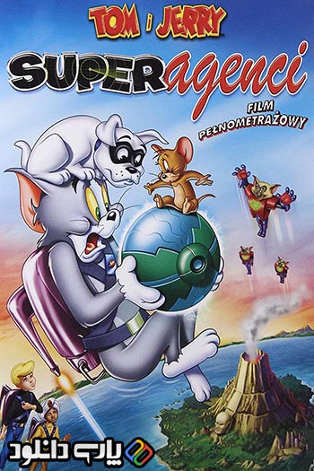 دانلود انیمیشن تام و جریچ Tom and Jerry: Spy Quest 2015