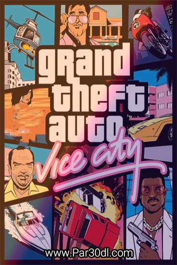 دانلود بازی جی تی ای وایس سیتی کامپیوتر ✔️ [Vice City Trilogy]