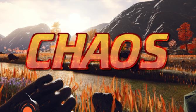 بازی شوتر اول شخص و ماجراجویی Chaos