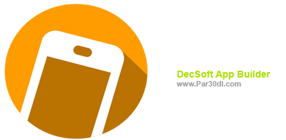 دانلود نرم افزار ساخت برنامه وب DecSoft App Builder 2020.54