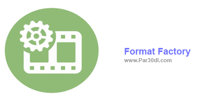 دانلود نرم افزار تبدیل کننده انواع فایل های رسانه ای Format Factory 5.0.1 دانلود نرم افزار تبدیل کننده انواع فایل های رسانه ای Format Factory 5.0.1