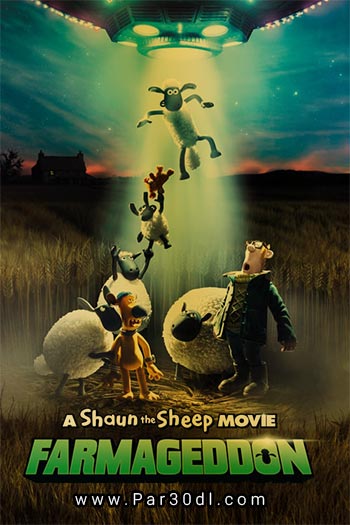 دانلود انیمیشن گوسفند ناقلا فارماگدون دوبله فارسی A Shaun the Sheep Movie: Farmageddon 2019
