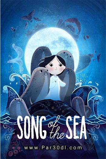 دانلود انیمیشن آواز دریا دوبله فارسی Song of the Sea 2014