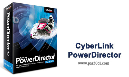 دانلود CyberLink PowerDirector Ultimate 18.0.2725.0 – نرم افزار تدوین فیلم