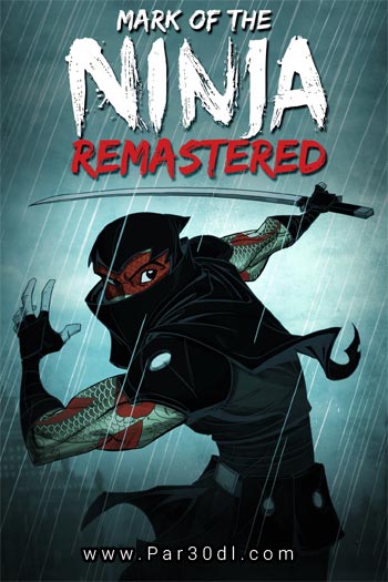 دانلود بازی Mark of the Ninja Remastered برای کامپیوتر - نسخه CODEX