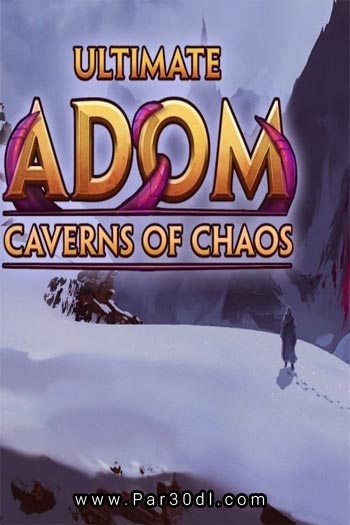دانلود بازی Ultimate ADOM - Caverns of Chaos برای کامپیوتر – نسخه PLAZA