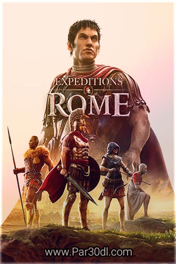 دانلود بازی Expeditions: Rome - سفرهای اعزامی رم کامپیوتر