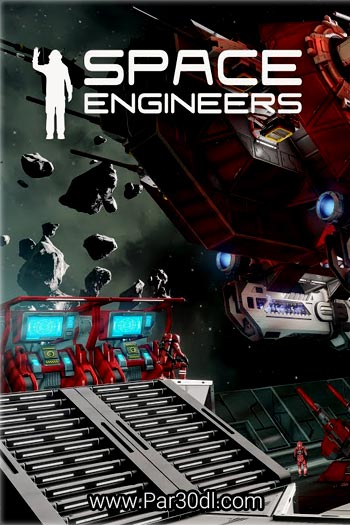 دانلود بازی Space Engineers Warfare 2 (مهندسان فضایی) کامپیوتر + کرک